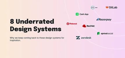 8 Underrated Design Systems We Keep Coming Back to for Inspiration